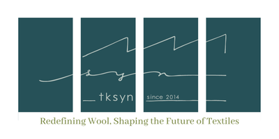 "tksyn" - Redefining Wool, Shaping the Future of Textiles